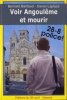 Voir Angoulême et mourir