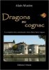 Dragons au cognac